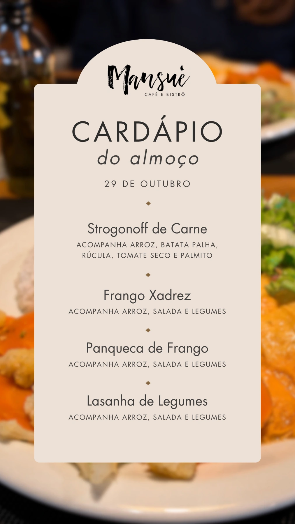 Cardápio de almoço do Mansuè para stories, com logotipo, tipografia e fundo em fotografia.